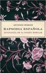 RAPSODIA ESPAÑOLA | 9788497343572 | BURGOS, ANTONIO