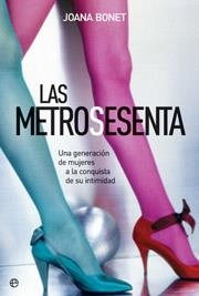 METROSESENTA, LAS | 9788497346337 | BONET, JOANA
