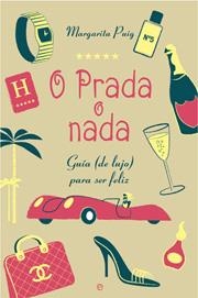 O PRADA O NADA | 9788497346085 | PUIG, MARGARITA