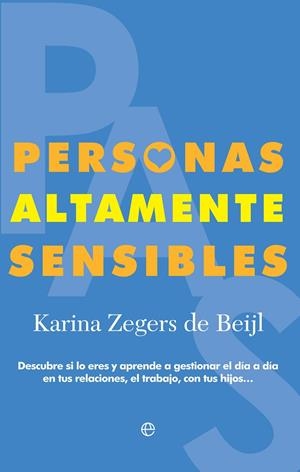 PERSONAS ALTAMENTE SENSIBLES | 9788490607817 | ZEGERS DE BEYL, KARINA