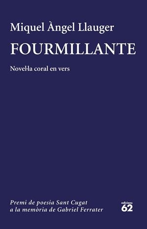 FOURMILLANTE | 9788429776928 | LLAUGER, MIQUEL ANGEL