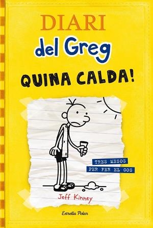 DIARI DEL GREG. QUINA CALDA | 9788499321721 | KINNEY, JEFF