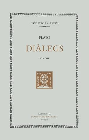 DIALEGS VOL. XII | 9788472255258 | PLATO