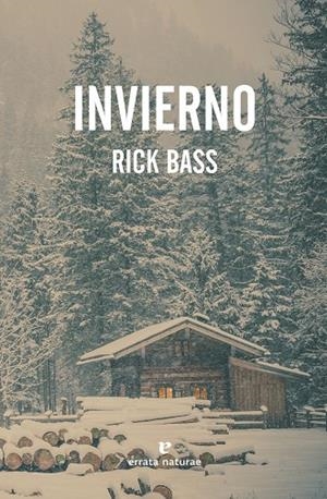 INVIERNO | 9788416544837 | BASS, RICK