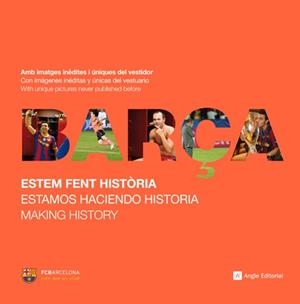 BARÇA. ESTEM FENT HISTORIA | 9788415002406 | VV.AA