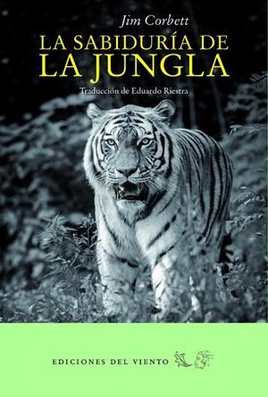 SABIDURIA DE LA JUNGLA, LA | 9788494815096 | CORBETT, JIM