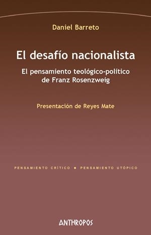 DESAFIO NACIONALISTA, EL | 9788417556068 | BARRETO, DANIEL