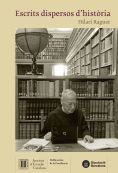 ESCRITS DISPERSOS D'HISTORIA | 9788499654171 | RAGUER, HILARI
