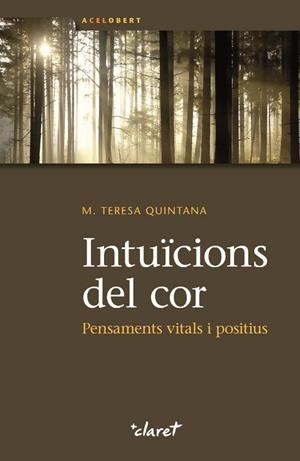 INTUÏCIONS DEL COR | 9788498466980 | QUINTANA, M. TERESA