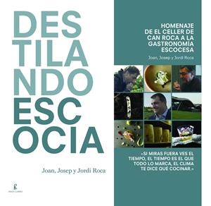 DESTILANDO ESCOCIA | 9788494872518 | ROCA, JOAN; ROCA, JOSEP; ROCA, JORDI