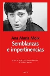 SEMBLANZAS E IMPERTINENCIAS | 9788492422968 | MOIX, ANA MARIA