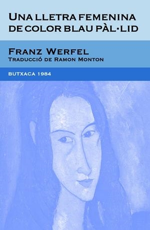 LLETRA FEMENINA DE COLOR PAL·LID, UNA | 9788492440375 | WERFEL, FRANZ