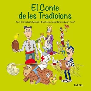 CONTE DE LES TRADICIONS, EL | 9788492811755 | COSTA, CRISTINA; SANCHEZ, JORDI
