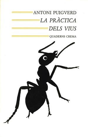 PRACTICA DELS VIUS, LA | 9788477270591 | PUIGVERD, ANTONI