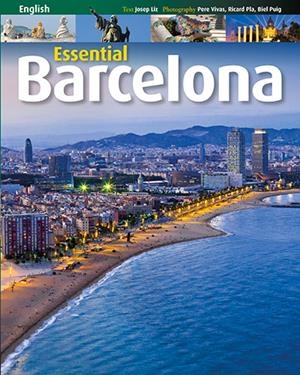 ESSENTIAL BARCELONA (ANG) | 9788484785712 | LIZ, JOSEP