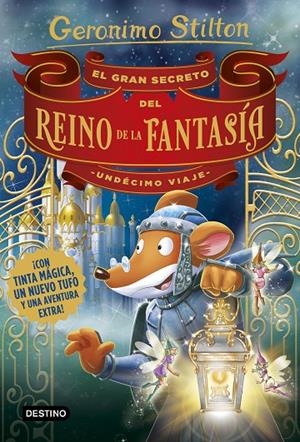 GRAN SECRETO DEL REINO DE LA FANTASIA, EL | 9788408194989 | STILTON, GERONIMO
