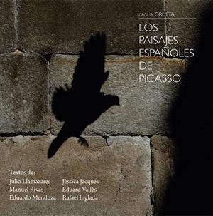 PAISAJES ESPAÑOLES DE PICASSO, LOS | 9788417281700 | ORUETA, CECILIA