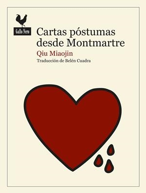 CARTAS POSTUMAS DESDE MONTMARTRE | 9788416529650 | MIAOJIN, QIU