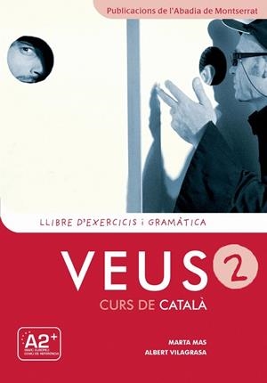 VEUS 2. LLIBRE D'EXERCICIS I GRAMATICA (NOVA EDICIO) | 9788498832921 | MAS, MARTA - VILAGRASA, ALBERT