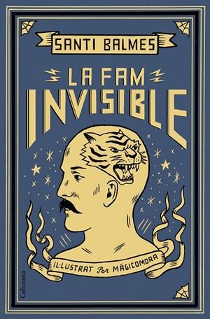 FAM INVISIBLE, LA | 9788466424363 | BALMES, SANTI