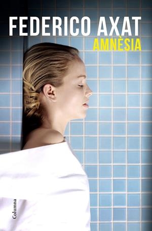 AMNESIA (CAT) | 9788466424189 | AXAT, FEDERICO