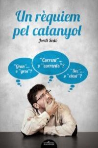 REQUIEM PEL CATANYOL, UN | 9788493998523 | SEDO, JORDI
