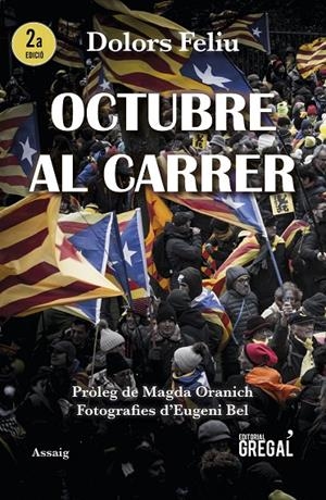 OCTUBRE AL CARRER | 9788417082970 | FELIU, DOLORS