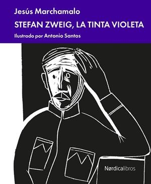 STEFAN ZWEIG, LA TINTA VIOLETA | 9788417651176 | MARCHAMALO, JESUS