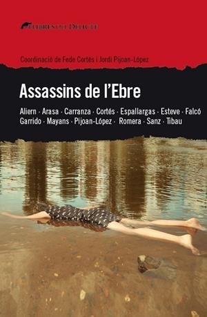 ASSASSINS DE L'EBRE | 9788494936135 | AAVV