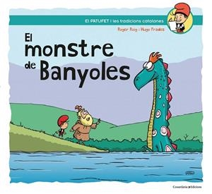 MONSTRE DE BANYOLES, EL | 9788490348154 | ROIG, ROGER; PRADES, HUGO