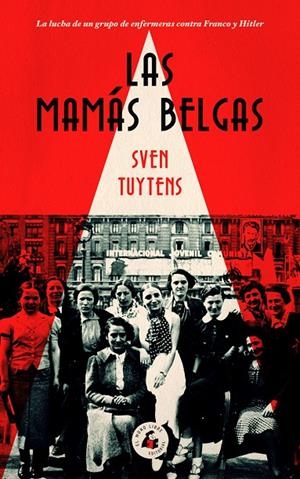 MAMAS BELGAS, LAS | 9788494992704 | TUYTENS, SVEN