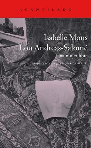 LOU ANDREAS-SALOME. UNA MUJER LIBRE | 9788417346522 | MONS, ISABELLE