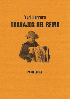 TRABAJOS DEL REINO | 9788493623203 | HERRERA, YURI