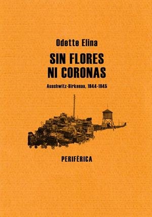 SIN FLORES NI CORONAS | 9788493623234 | ELINA, ODETTE
