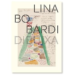 LINA BO BARDI DIBUIXA | 9788416411481 | BO BARDI, LINA