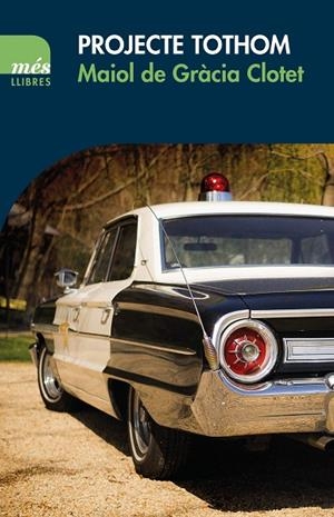 PROJECTE TOTHOM | 9788417353094 | GRACIA CLOTET, MAIOL DE