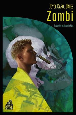 ZOMBI (CAST) | 9788494923227 | OATES, JOYCE CAROL