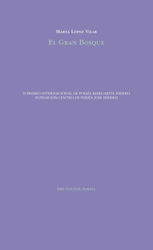 GRAN BOSQUE, EL | 9788417830137 | LOPEZ VILAR, MARTA