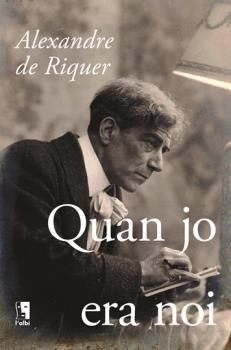 QUAN JO ERA NOI | 9788415269755 | RIQUER, ALEXANDRE