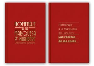 HOMENAJE A LA MARQUESA DE PARABERE. LAS RECETAS CLASICAS | 9788408202370 | AAVV