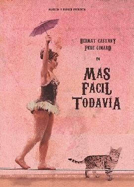 MAS FACIL TODAVIA | 9788494916182 | CASTANY, BERNAT; GINARD, PERE