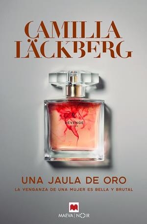JAULA DE ORO, UNA | 9788417708184 | LACKBERG, CAMILLA