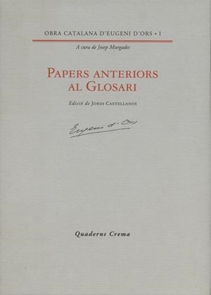 ORS OC 1 PAPERS ANTERIORS AL GLOSARI | 9788477270935 | ORS, EUGENI D'