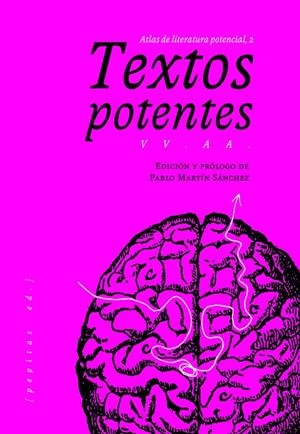 TEXTOS POTENTES. ATLAS DE LITERATURA POTENCIAL 2 | 9788417386269 | AAVV