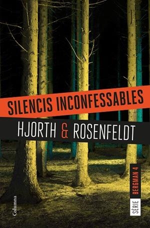 SILENCIS INCONFESSABLES | 9788466422987 | HJORTH, MICHAEL; ROSENFELDT, HANS