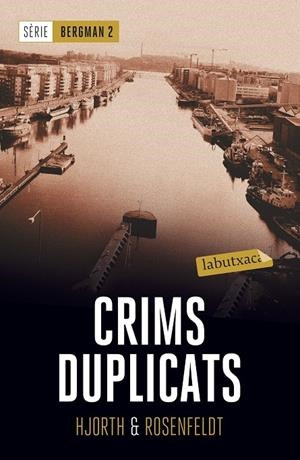CRIMS DUPLICATS | 9788417031435 | HJORTH, MICHAEL; ROSENFELDT, HANS