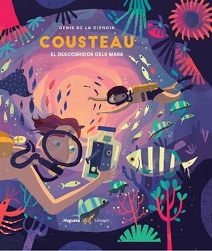 COUSTEAU. EL DESCOBRIDOR DELS MARS | 9788417137335 | AAVV