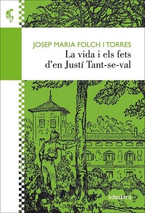 VIDA I ELS FETS D'EN JUSTI TANT-SE-VAL, LA | 9788416948338 | FOLCH I TORRES, JOSEP MARIA