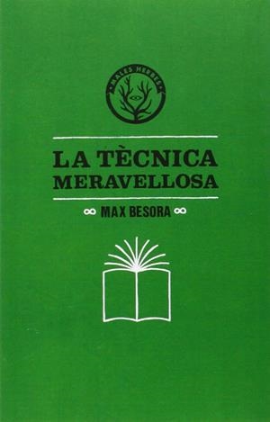 TECNICA MERAVELLOSA, LA | 9788494188831 | BESORA, MAX