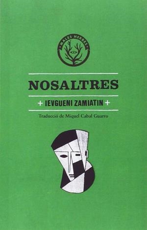 NOSALTRES | 9788494310850 | ZAMIATIN, EVGUENIÏ